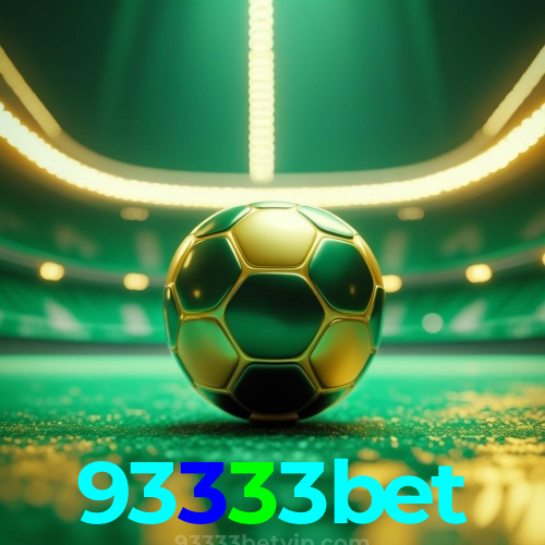 93333bet Brasil | Cassino Online Seguro com Jogos em Tempo Real